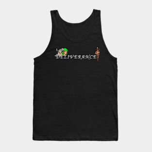 Deliverance Tank Top